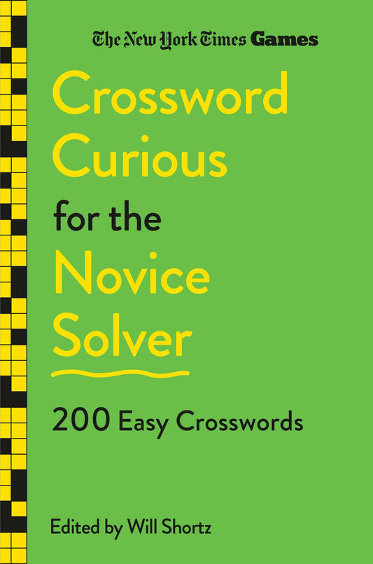 Nytg Curious Xword 200 Easy: 200 Easy Crosswords