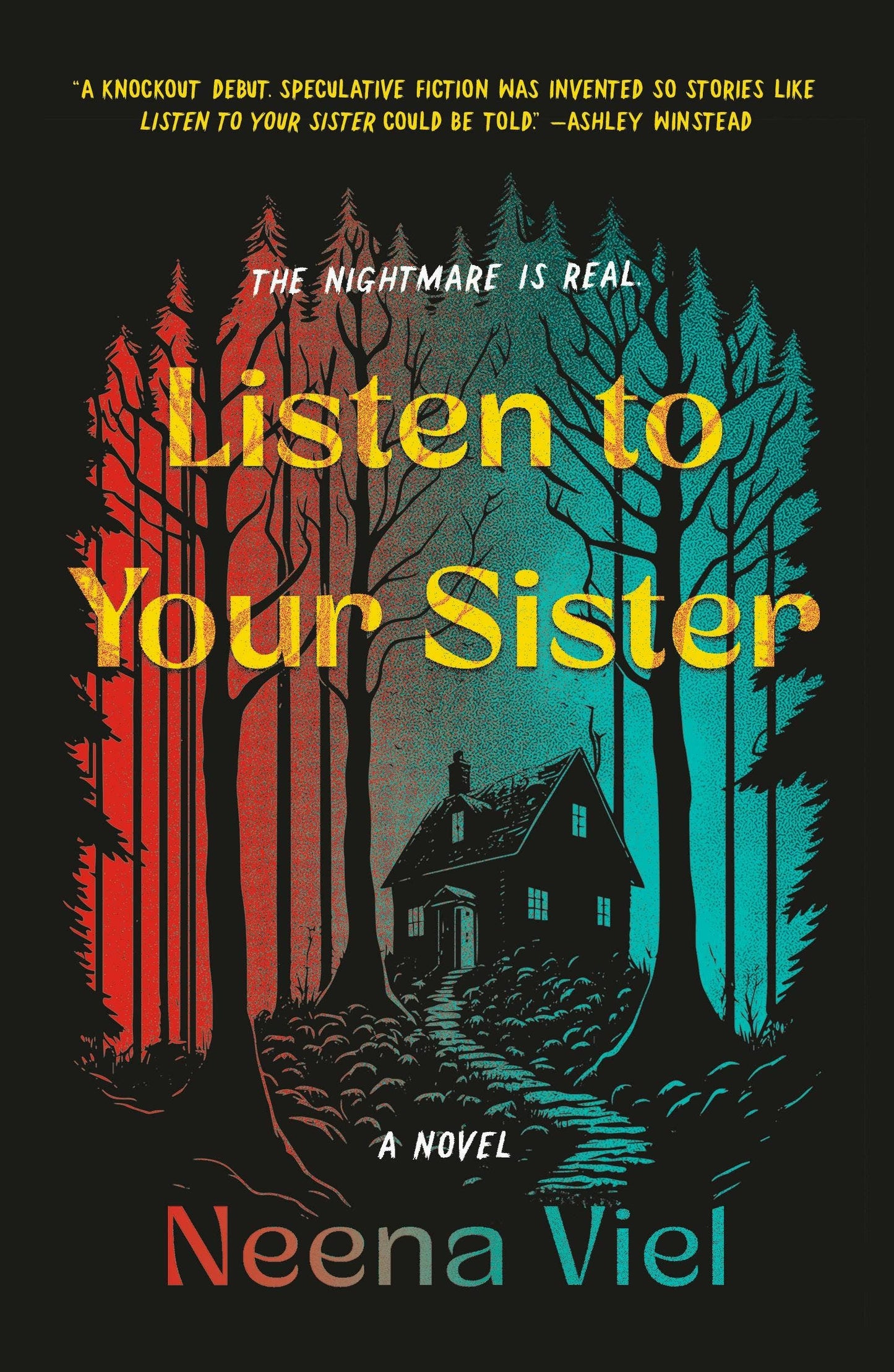 Listen To Your Sister by Neena Viel