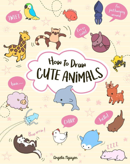 How to Draw Cute Animals — Angela Nguyen