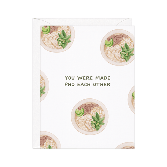Amy Zhang - Made Pho Each Other — Asian Food Pun Wedding Card - Dear John