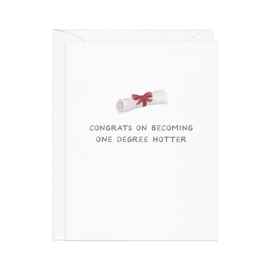 Amy Zhang - One Degree Hotter — Graduation Pun Congrats Card - Dear John