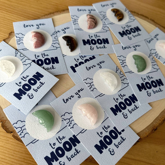 "Love You to the MOON & Back" Mini Crystal Greeting Card - Crystals & Stones - Dear John