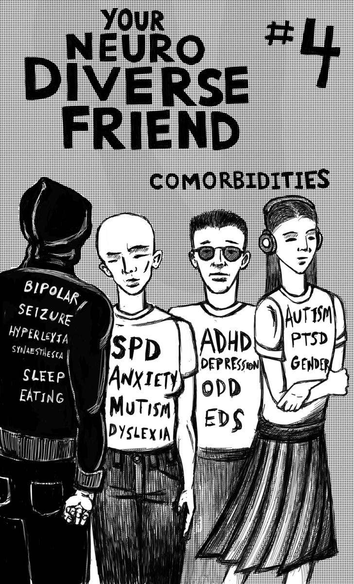 Neurodivergent Pride 9: Comorbidities (Zine) - Dear John