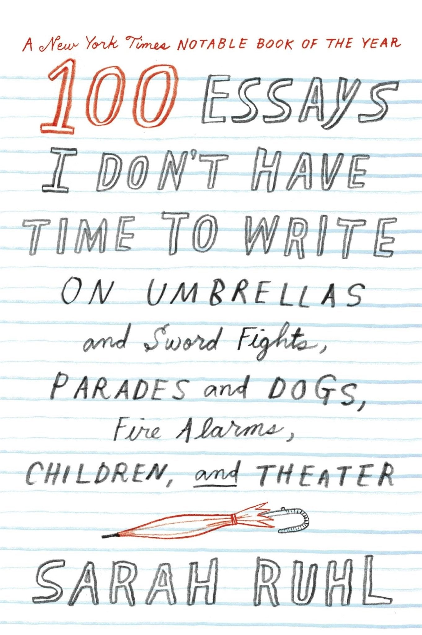 100 Essays I Don't Have Time To Write: On Various Topics - Dear John