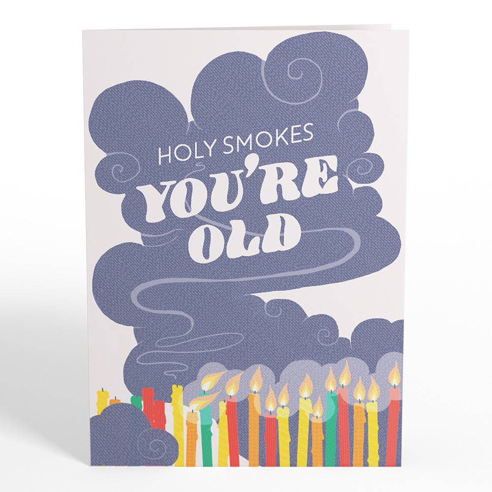 Lovepop Cards - Holy Smokes You're Old Birthday Card, 5x7" Birthday Cards