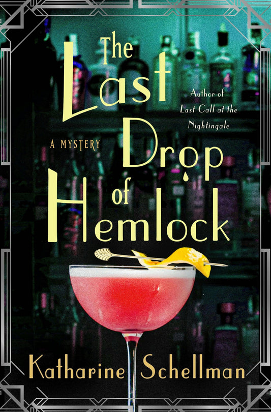 Last Drop Of Hemlock: A Mystery
