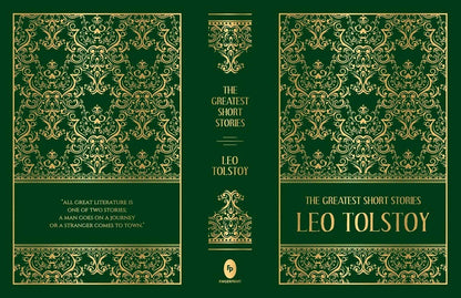 The Greatest Short Stories of Leo Tolstoy (Deluxe Edition)
