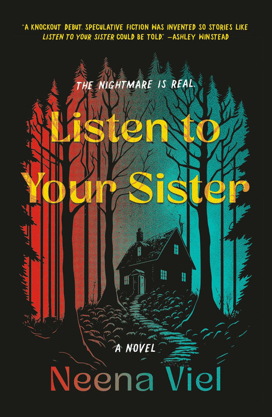 Listen To Your Sister by Neena Viel
