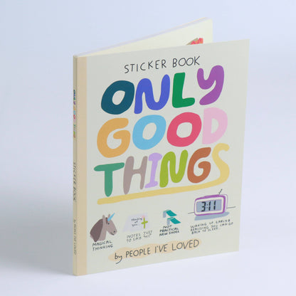 Only Good Things Sticker Book — 186 Joyful Stickers