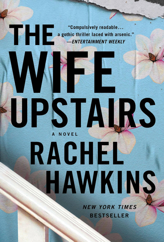 Wife Upstairs, The: A Novel