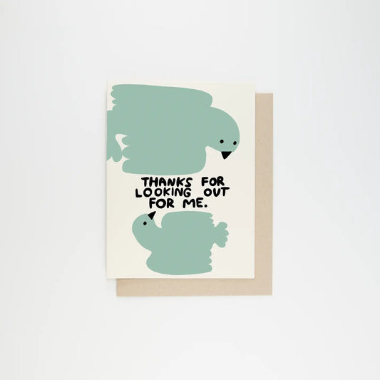 Thanks For Looking Out For Me Card — Letterpress Greeting Card