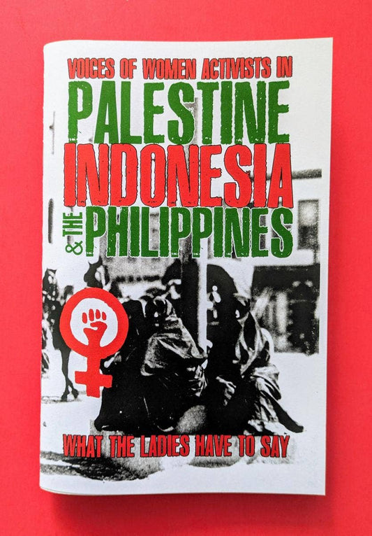 What the Ladies Have to Say — Voices of Global Women Activists (Zine)