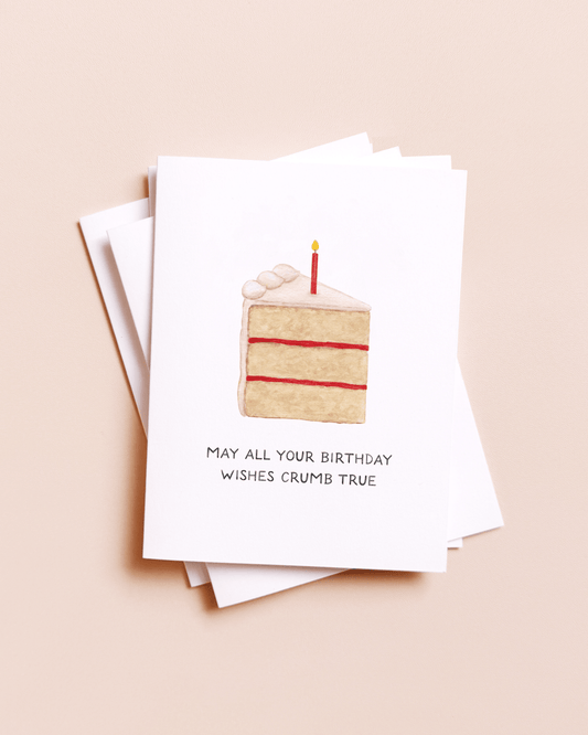 All Your Wishes Come True — Funny Cake Slice Birthday Card - Dear John