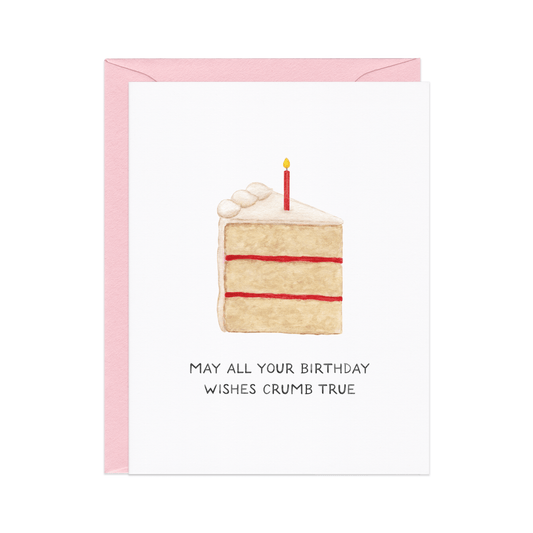 All Your Wishes Come True — Funny Cake Slice Birthday Card - Dear John