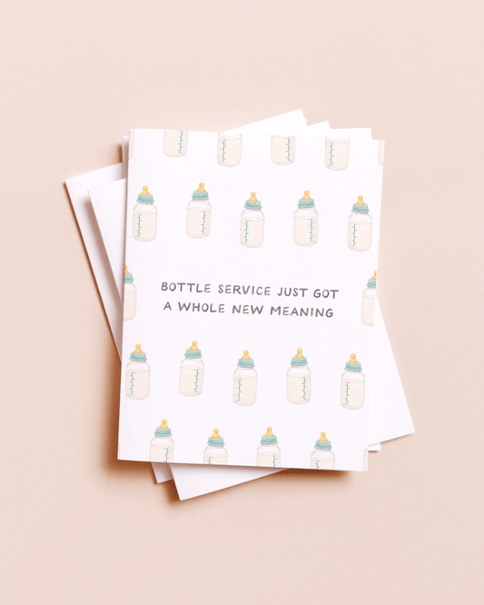 Amy Zhang - Bottle Service — Funny Drink Pun New Baby Card - Dear John