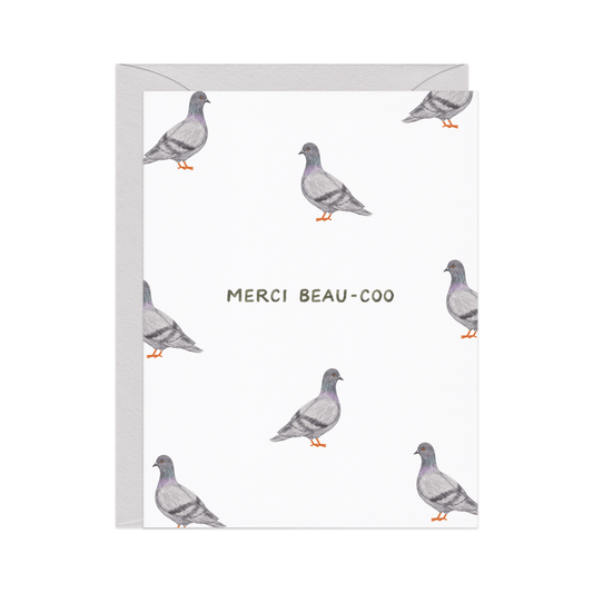 Amy Zhang - Merci Beau - coo Pigeon — French Pun Thank You Card - Dear John