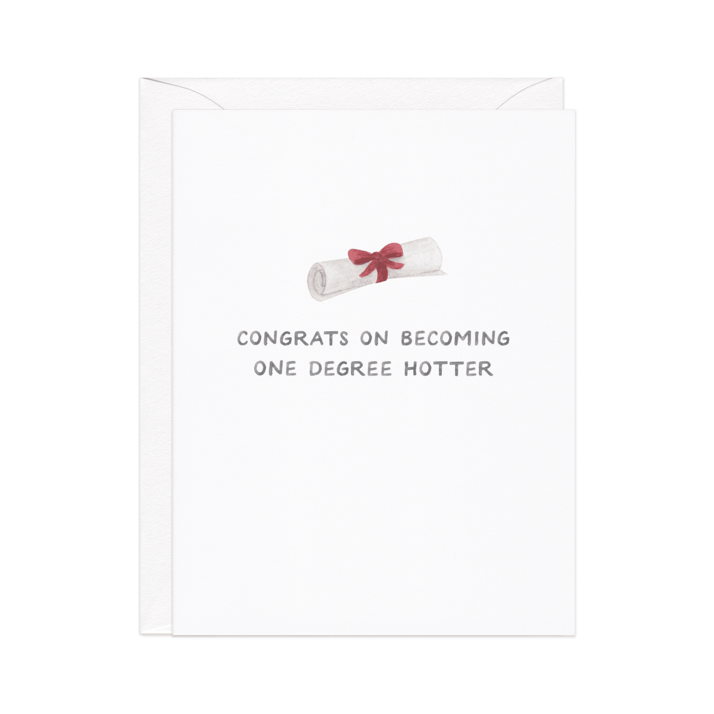 Amy Zhang - One Degree Hotter — Graduation Pun Congrats Card - Dear John