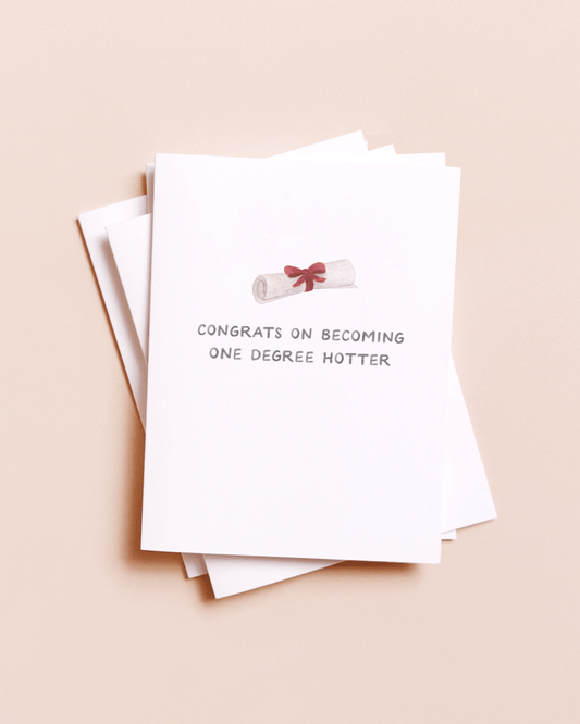 Amy Zhang - One Degree Hotter — Graduation Pun Congrats Card - Dear John