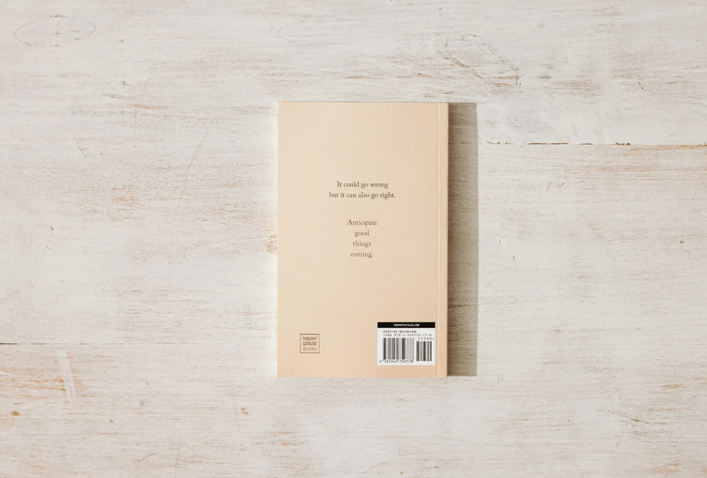 Anticipate Good Things Coming by Stephanie Fonseca - Dear John