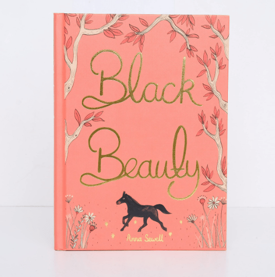 Black Beauty (Collector’s Edition, Hardcover) — Anna Sewell | Wordsworth Classics - Dear John