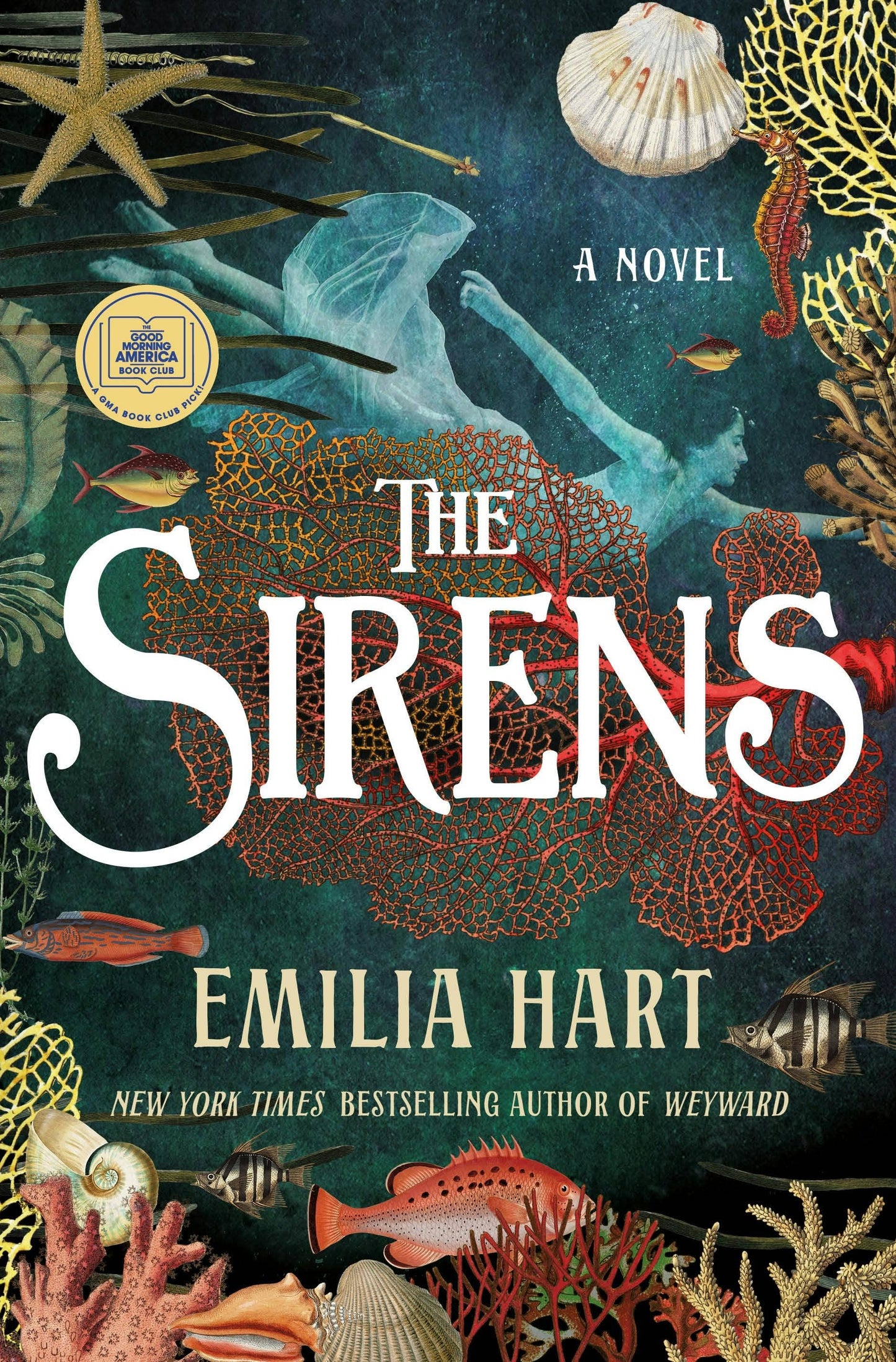 The Sirens by Emilia Hart