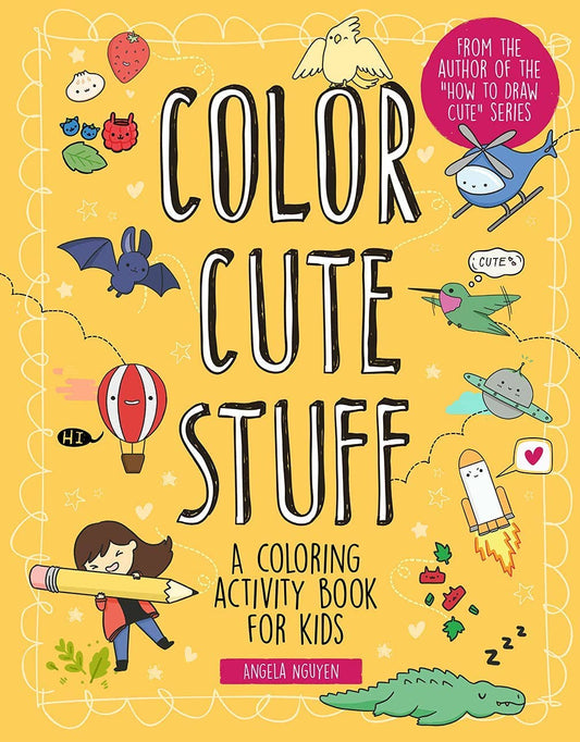 Color Cute Stuff Coloring Book - Dear John