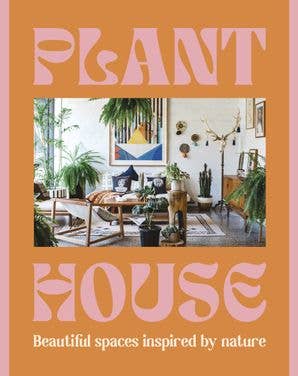 Plant House: Harper by Design