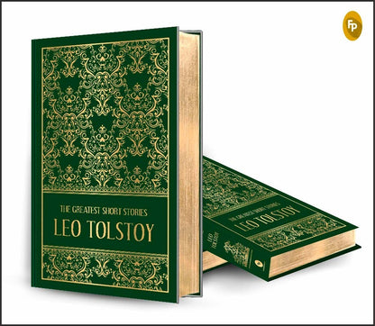 The Greatest Short Stories of Leo Tolstoy (Deluxe Edition)