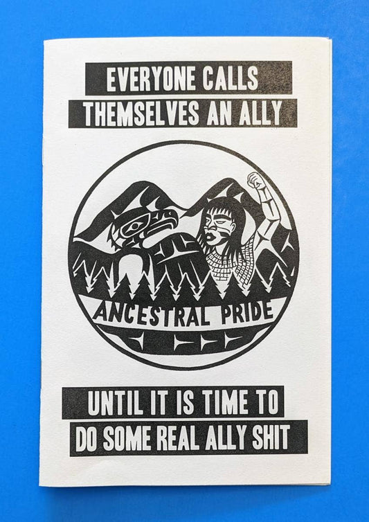 Everyone Calls Themselves an Ally (Zine) - Dear John