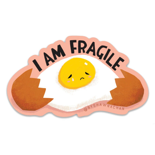 I Am Fragile Sticker — Illustrated by Shawna Chan