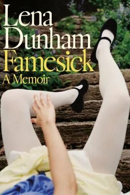 Famesick : A Memoir - Dear John