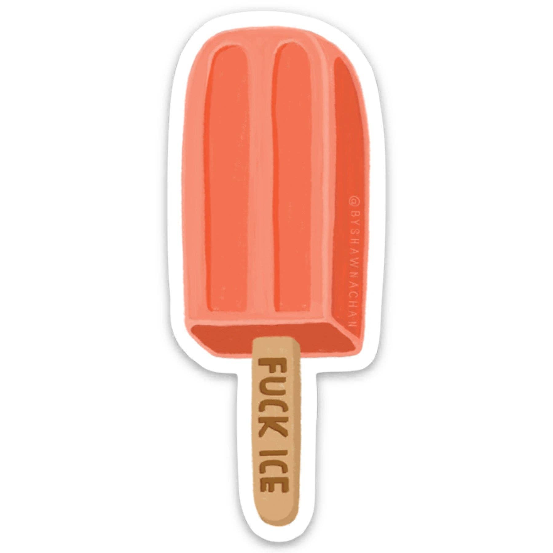 F*ck Ice Sticker - Dear John