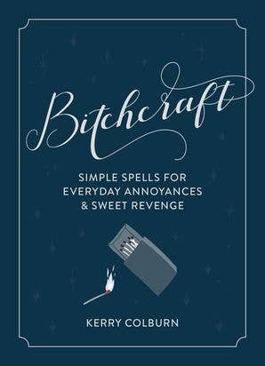 HarperCollins - Bitchcraft : Kerry Colburn - Dear John