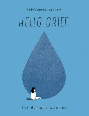 HarperCollins - Hello Grief: Alessandra Olanow - Dear John