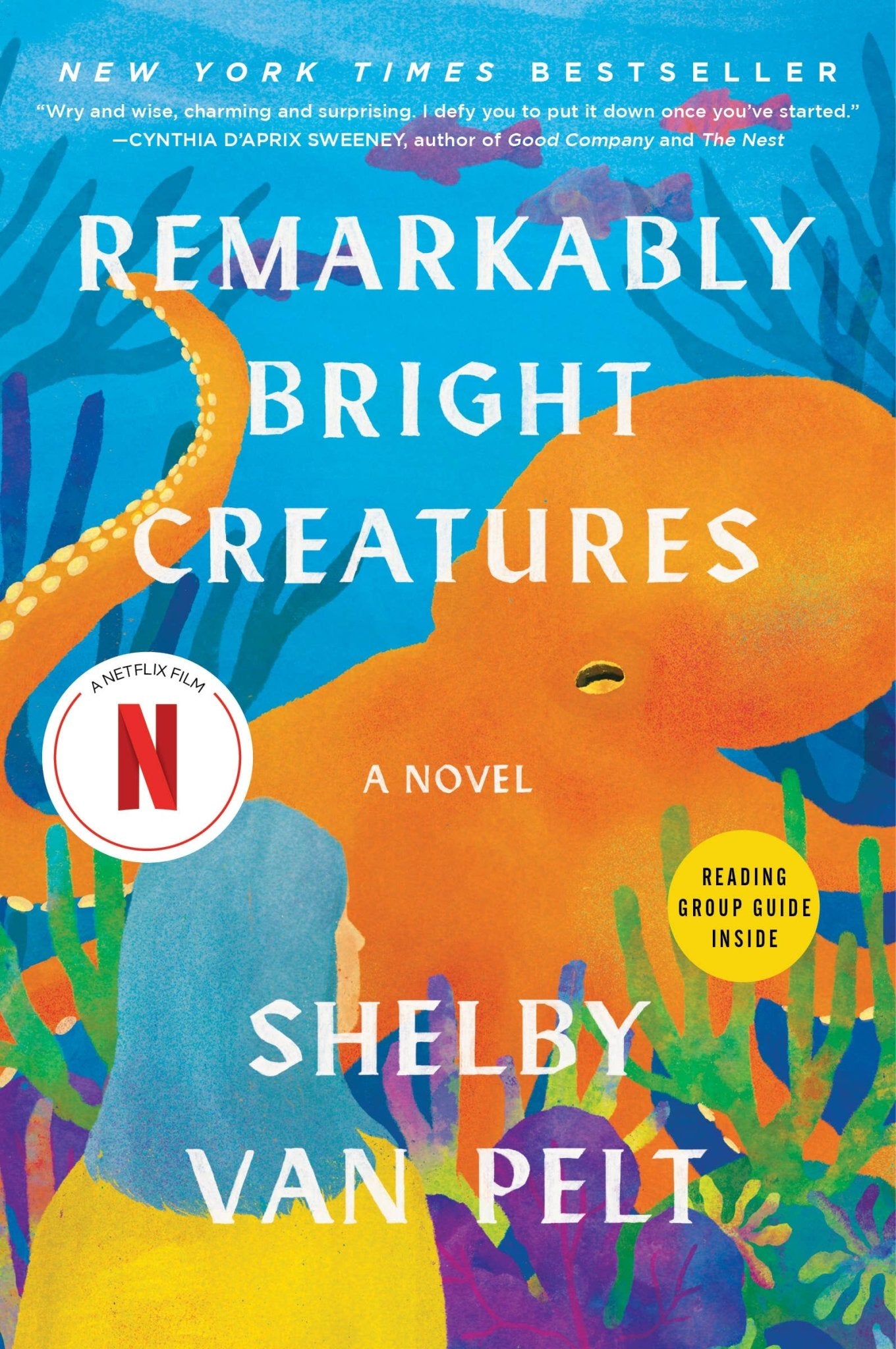 HarperCollins - Remarkably Bright Creatures: Shelby Van Pelt - Dear John
