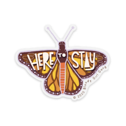 Here To Stay Sticker - Dear John