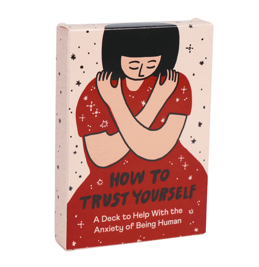 How to Trust Yourself, An Anxiety Deck - Dear John
