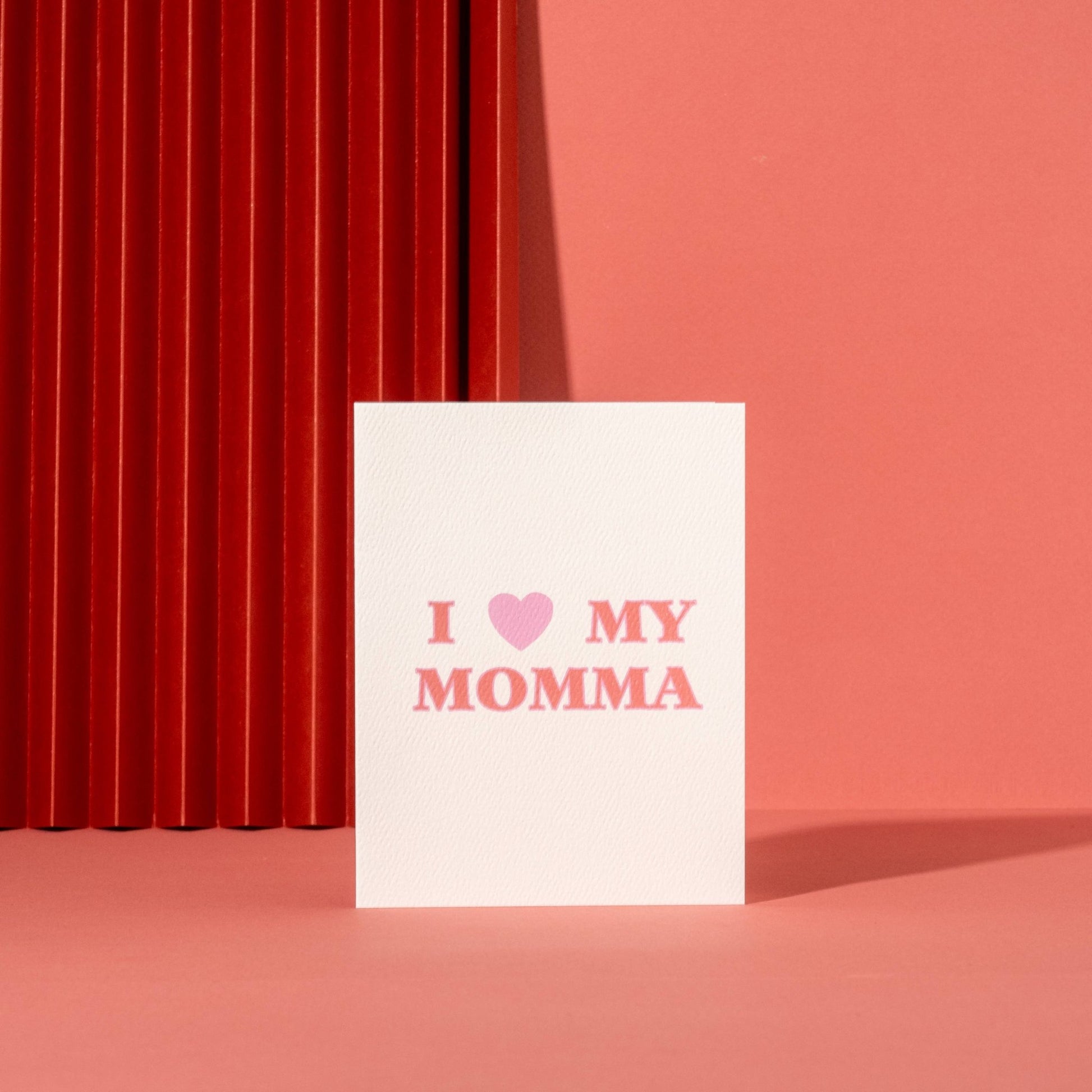 Illustrating Amy - Love My Momma Card - Dear John