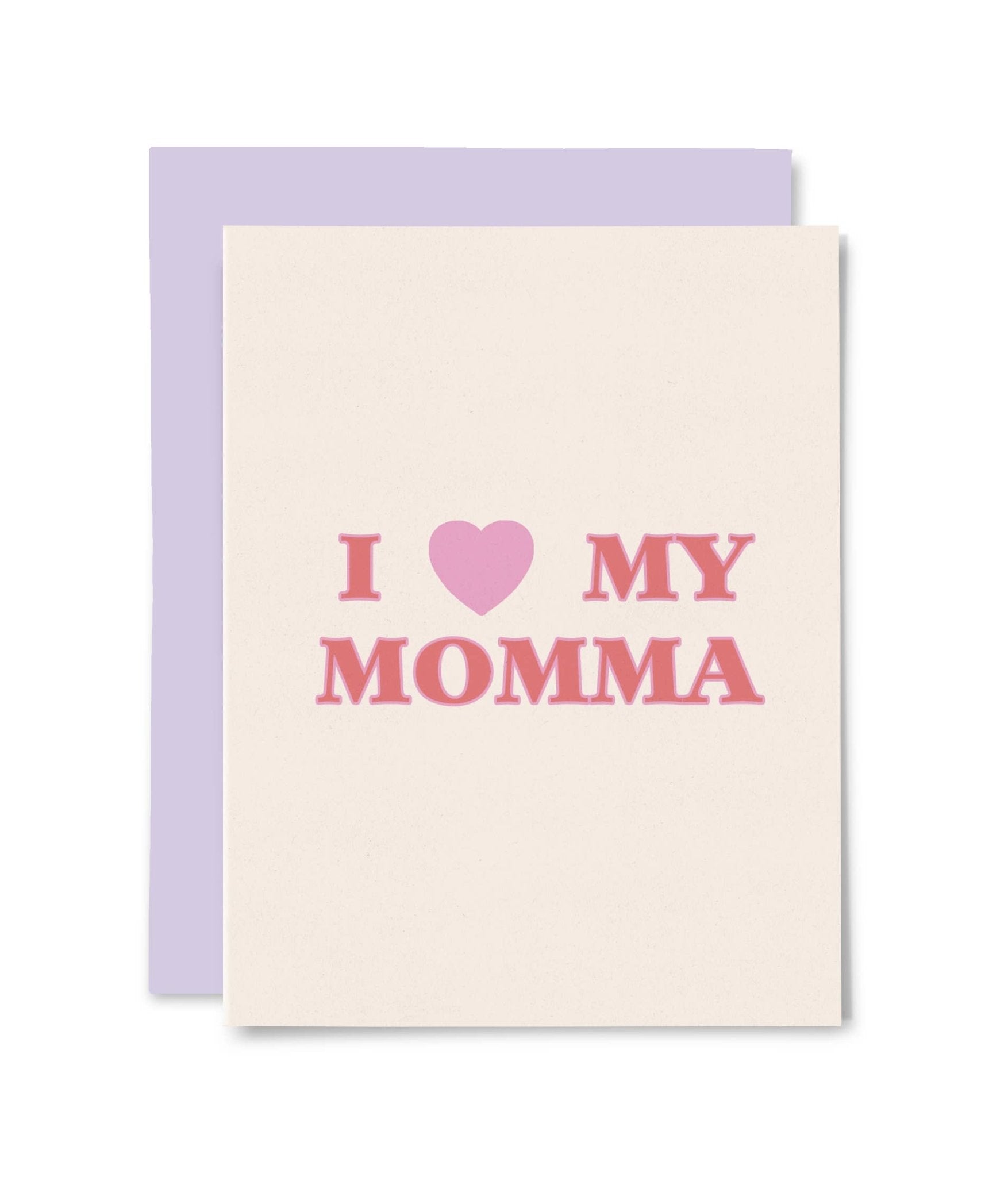 Illustrating Amy - Love My Momma Card - Dear John