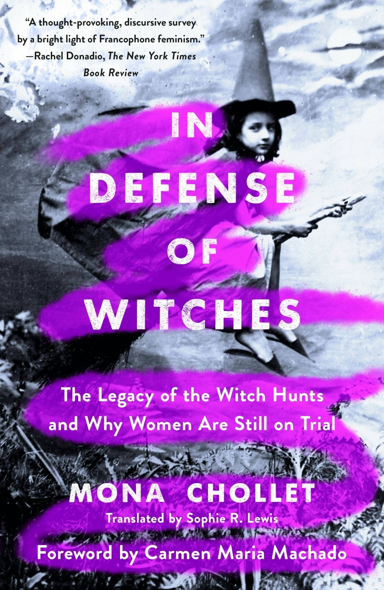 In Defense Of Witches: Legacy Of Witch Hunts & Trials - Dear John