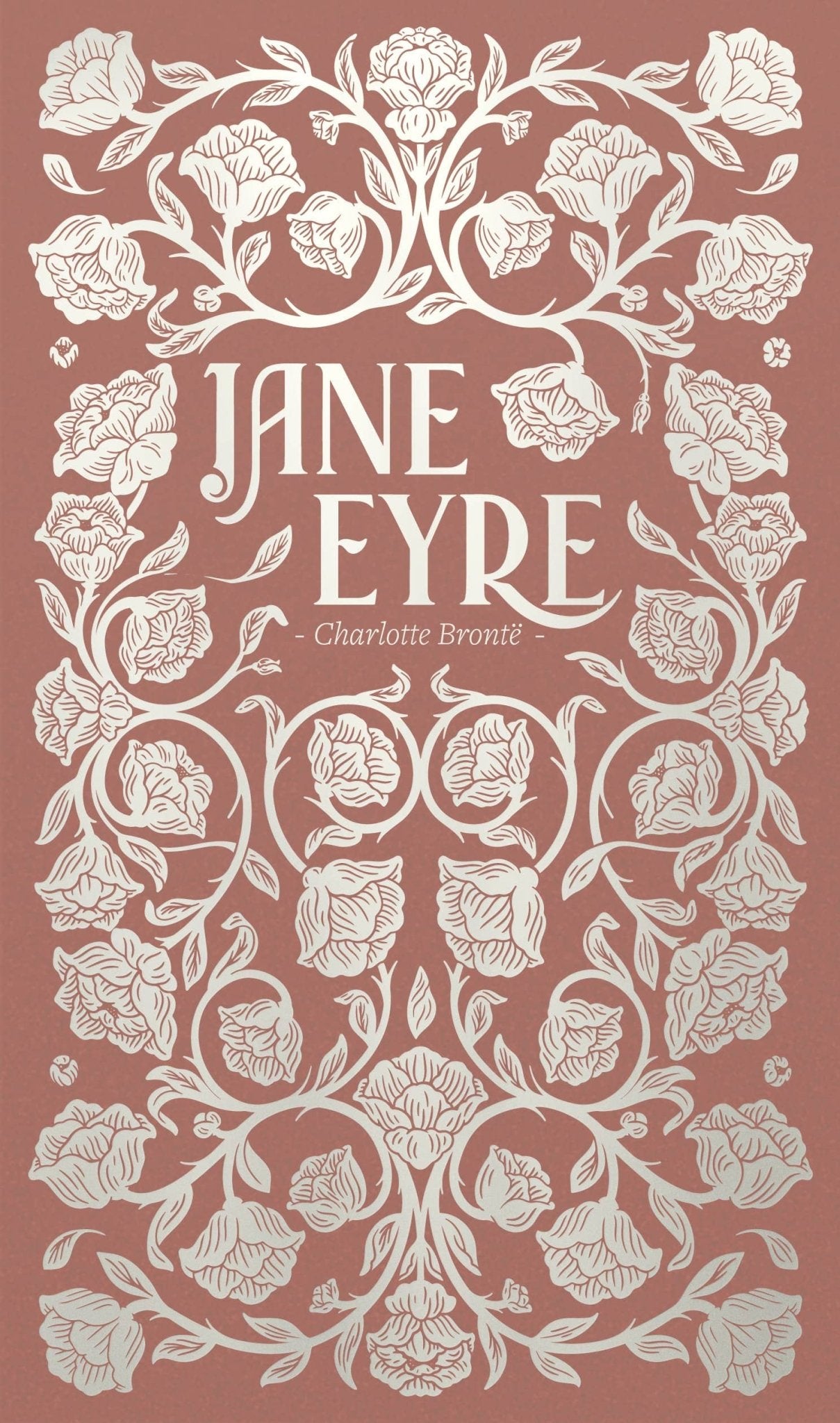 Jane Eyre | Bronte | Luxe Edition | Hardcover - Dear John