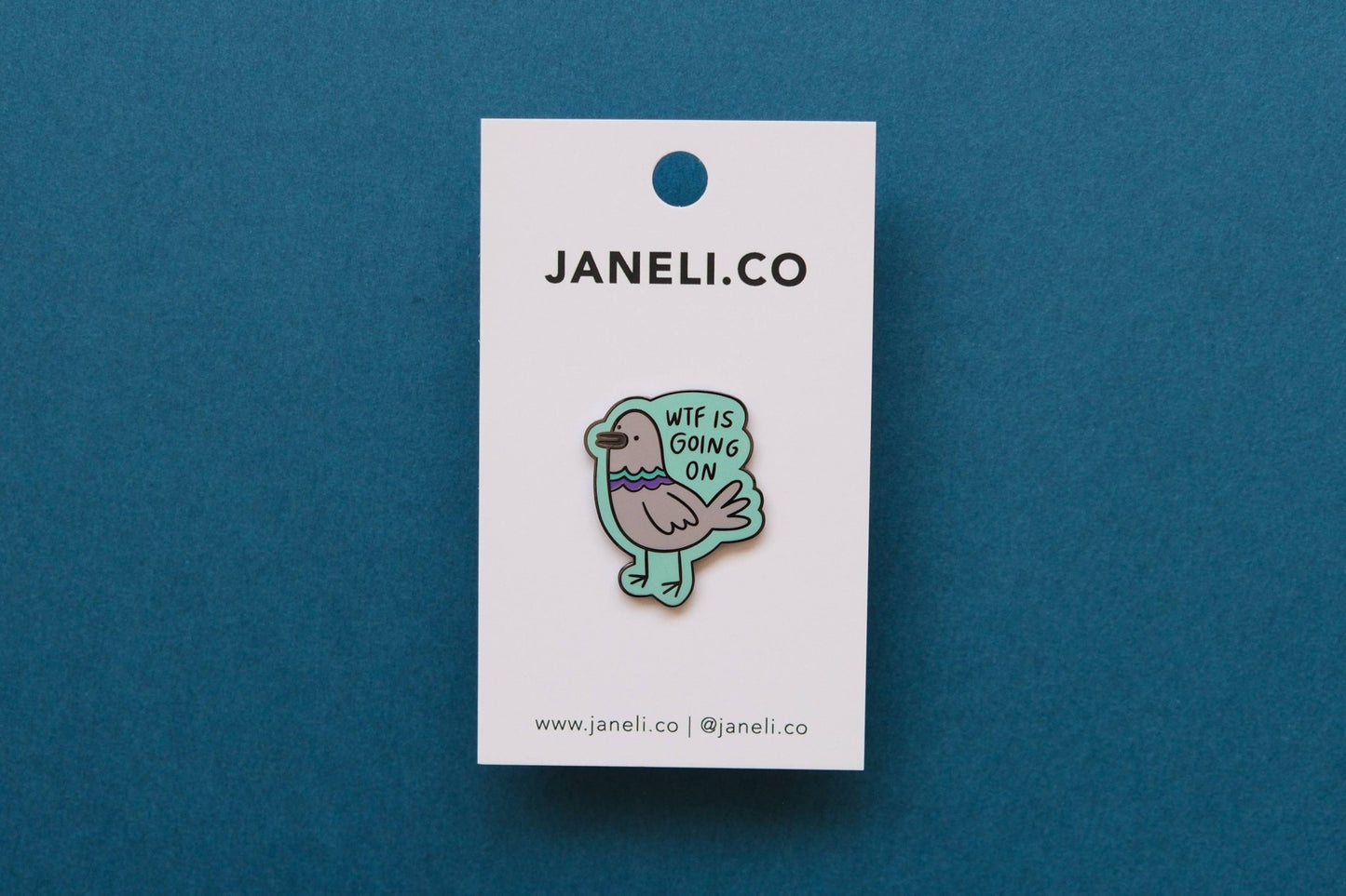 JaneLi.Co - WTF Pigeon Pin - Dear John
