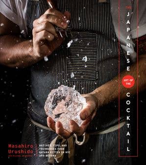 Japanese Art of the Cocktail, The: Masahiro Urushido - Dear John