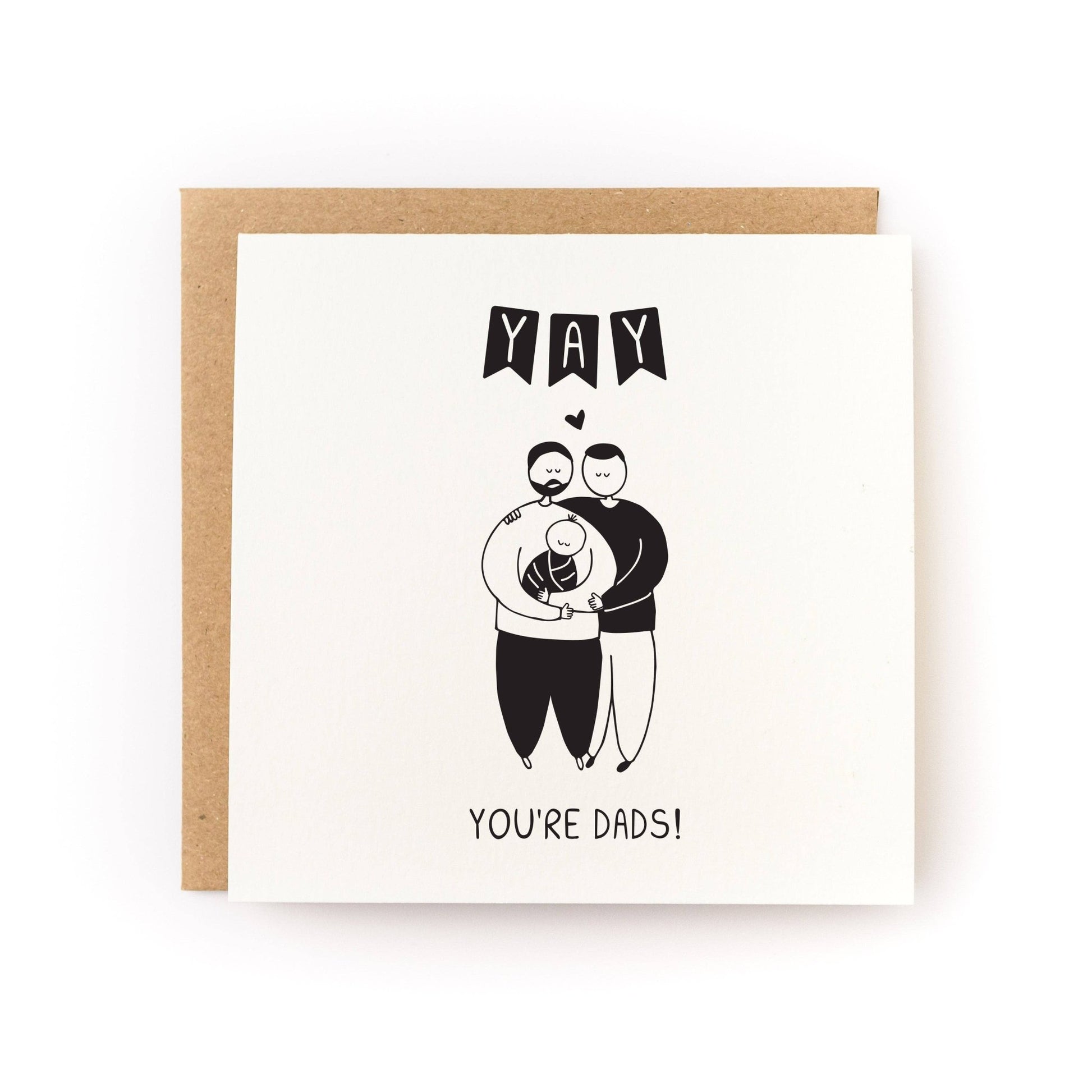 Kwohtations - Yay You're Dads Letterpress Card - Dear John