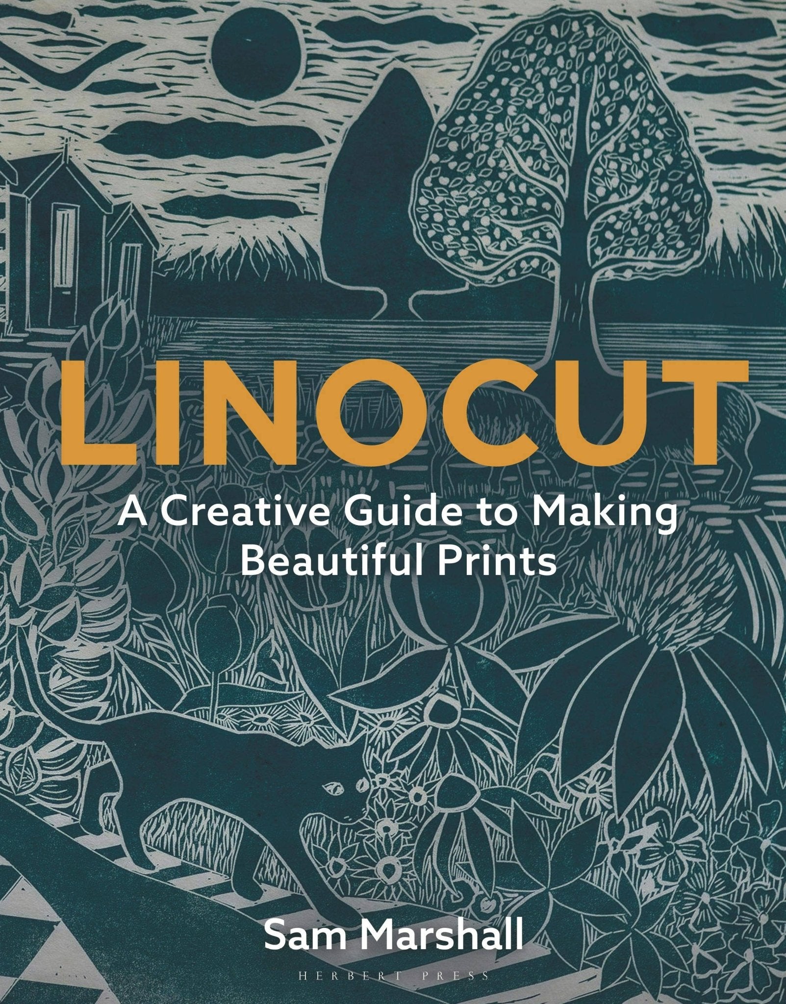 Linocut: A Creative Guide To Making Beautiful Prints - Dear John