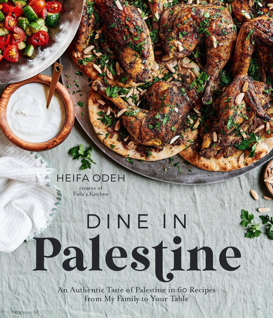 Macmillan Publishers - Dine In Palestine: Authentic Palestinian Recipes - Dear John