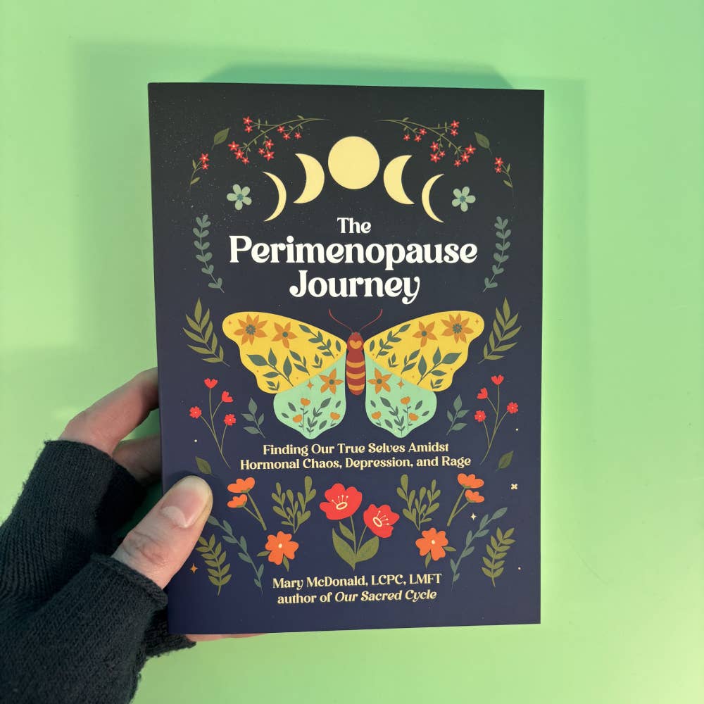 Microcosm Publishing & Distribution - The Perimenopause Journey: Finding Our True Selves Amidst Hormonal Chaos, Depression, and Rage - Dear John