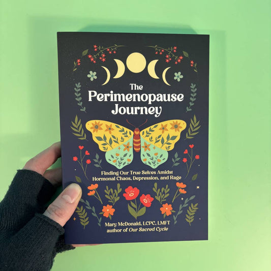 Microcosm Publishing & Distribution - The Perimenopause Journey: Finding Our True Selves Amidst Hormonal Chaos, Depression, and Rage - Dear John