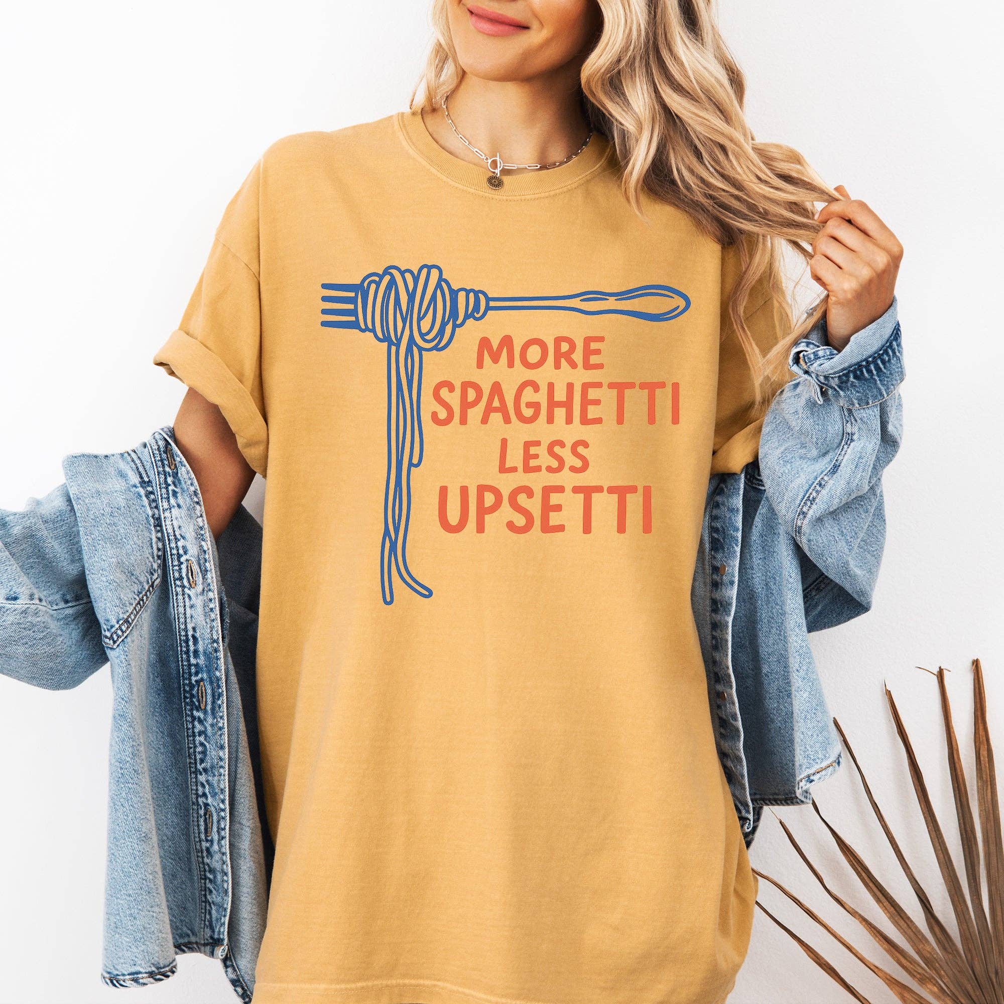 More Spaghetti, Less Upsetti, Funny, Cute, Pun T-Shirt - Dear John