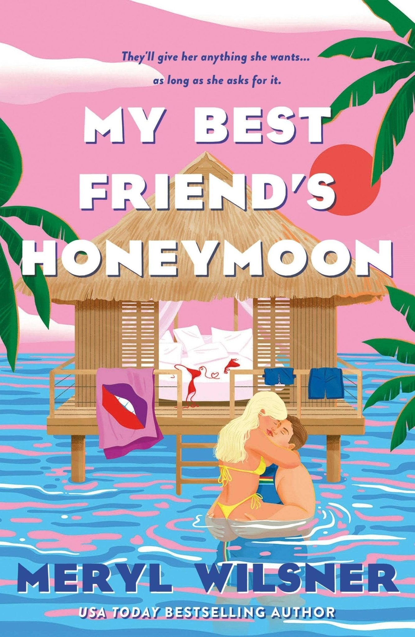 My Best Friend's Honeymoon: 2 - Dear John